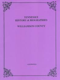 Williamson County, Tennessee Biographies