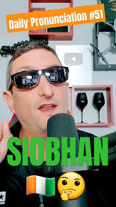 How to Pronounce Siobhan (Irish Name) - YouTube