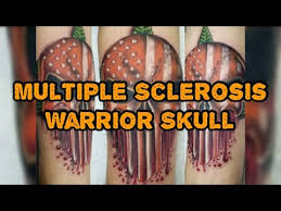 It can cause various symptoms. Multiple Sclerosis Ms Warrior Skull Tattoo Youtube