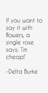 Delta Burke Quotes. QuotesGram via Relatably.com