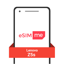 eSIM für dein ❤︎ Lenovo Z5s