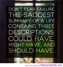 Quotes Dont Fear Failure Quotesgram