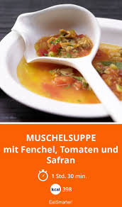 Muschelsuppe Rezept Muschelsuppe Suppe Fenchel