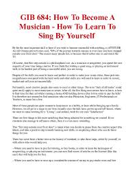 The music industry currently is extremely cluttered and some may even say that the bar to becoming a successful singer is extremely high. Pdf Gib 684 How To Become A Musician How To Learn To Sing By Yourself Ashley Scholar Academia Edu