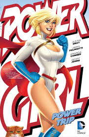 POWER GIRL: POWER TRIP | DC