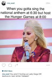 Lady gaga singing the national anthem. Pin By Lauren Anne On Always Hunger Games Singing The National Anthem Ghetto Red Hot