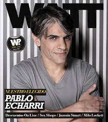 Porque tiene algo de vos cuando eras joven. Watt 51 Pablo Echarri By Revista Watt Issuu