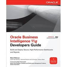 Oracle Business Intelligence 11g Developers Guide Paperback Walmart Com In 2020 Business Intelligence Oracle Development