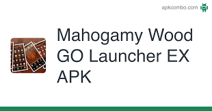 Download descargar go launcher z prime vip 3.25 apk (full premium) +. Mahogamy Wood Go Launcher Ex Apk 1 04 Android App Download