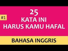 Kata Dalam Bahasa Inggris Yang Paling Sering Digunakan Dalam Kehidupan Sehari Hari 1 Youtube Bahasa Kata Kata Indah Bahasa Inggris