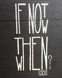 Stuart Wright On Instagram If Not Now Then When Wise Words To Live By Thanks Toronto Street Art Toronto T Toronto Street Banksy Quotes Street Art Banksy