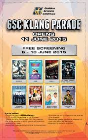 According to cinema.com, gsc klang parade is the latest addition to the current list of cinemas in klang. Gsc Klang Parade Free Screening Kalpanapiroshaan