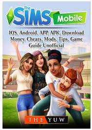 There are games that android programmers are producing, whereas others are inclined to fall short and popularity cheat engine mod apk latest version download. The Sims Mobile Ios Android App Apk Download Money Cheats Mods Tips Game Guide Unofficial Yuw The 9781717212313 Amazon Com Books