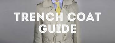 Trench Coat Guide Gentlemans Gazette