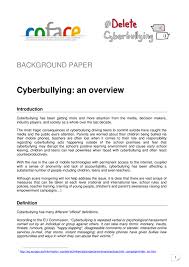 Bullying, no matter whether it is traditional bullying or cyberbullying, causes significant emotional and psychological distress. Cyberbullying An Overview Coface S Background Paper