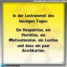 Pin Von Petra Habermann Auf Schone Worte Witzige Spruche Lustige Spruche Spruche Zitate