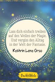 Zitate Spruche Und Weisheiten Uber Das Schreiben Fantasie Zitate Schreiben Zitate Bucher