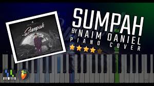 ★ myfreemp3 helps download your favourite mp3 songs download fast, and easy. Sumpah Naim Daniel Piano Cover Easy Chords Chordify
