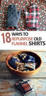 18 Ways To Repurpose Old Flannel Shirts Sunlit Spaces Diy Home Decor Holiday And More Sewing Projects Clothes Easy Sewing Trendy Sewing Projects