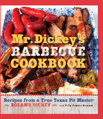 Maybe you would like to learn more about one of these? Mr Dickey S Barbecue Cookbook Recipes From A True Texas Pit Master Dickey Roland Stramm Polly Peacock Robert 9781455616862 Amazon Com Books