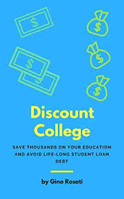 Do you know any place in the uk that offers amazing student discounts for laptops? Amazon Com Discount College Save Thousands On Your Education And Avoid Life Long Student Loan Debt Ebook Rosati Gino Kindle Store