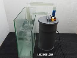 Dari hasil filter jenis ini sangat baik. Membuat Sendiri Filter Canister Diy Link Sukses