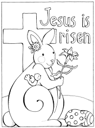 Easter coloring book for kids: Jesus Is Risen Christian Coloring Pages For Kids Compliments Of Warren Camp Design Easter Coloring Pages Printable Bunny Coloring Pages