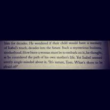 I Love This Quote On Motherhood From M L Stedman S Book The Light Between Oceans The Light Between Oceans Best Quotes Books