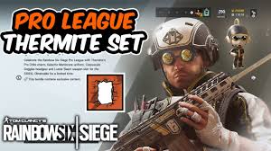 5,415 likes · 6 talking about this. Pro League Thermite Set Rainbow Six Siege Youtube
