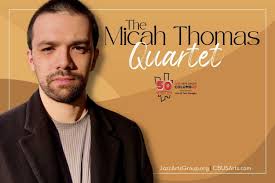 Micah Thomas Quartet