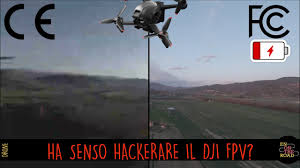 Maybe you would like to learn more about one of these? Dji Fpv Test Modalita Ce Vs Fcc Drone Hacks Youtube