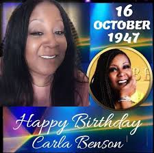 HAPPY 73rd BIRTHDAY Carla Benson, original member of MFSB. A vocalist, she  is most known for her recorded background vocals. She is considered one of  the most recorded vocalists in the history