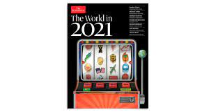 Real money from europe's recovery fund will not start flowing until the second half of 2021 at best. 2021 Will Be A Year Of Luck Risk Taking And Chance According To The Economist S The World In 2021