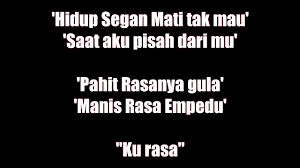 See more of hidup segan mati tak mahu on facebook. Gamma1 Hidup Segan Mati Tak Mau Lirik Planetlagu Com Youtube