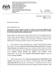 Sijil pelajaran malaysia atau kelayakan yang diiktiraf setaraf dengannya oleh kerajaan bahagian pendidikan islam kementerian pendidikan malaysia aras bawah dan aras 2 no. 2018 Surat Kpm Tukar Nama Tpsm Takaful