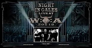 The silver lining, such as it is, is that wacken's producers are currently working with the authorities to explore an. Night In Gales To Play Wacken Open Air 2019 Night In Gales