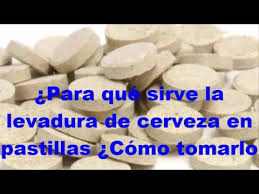 Para Que Sirve La Levadura De Cerveza En Pastillas Como Tomarlo Youtube