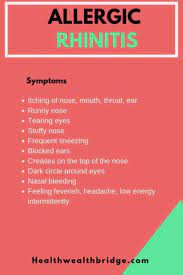 Allergic Rhinitis What You Can Do Today Part2 Healthwealthbridge Allergic Rhinitis Natural Cure For Allergies Cure For Allergies