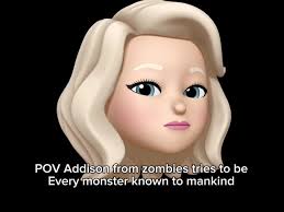 I Am Addison from Zombies