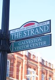 The Strand Historic District In Galveston Texas Galveston Galveston Texas Galveston Strand