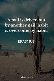 Have A Habit You Just Can T Seem To Break Here S Why Bad Habits Quotes Habit Quotes Life Quotes