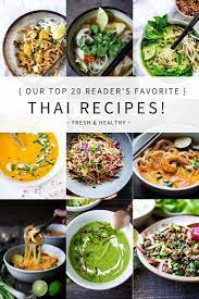 20 Delicious Thai Recipes Feasting At Home Recipe Recipes Easy Healthy Recipes Thai Recipes