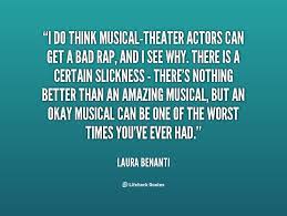 .theatre arts quotes theatrical sayings drama quotes stage theater sayings motivational movie theatre sayings sayings best wishes for technical theatre theatre tech funny sayings. Musical Theater Quotes And Sayings Quotesgram