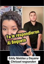 #dayanechrissel #eddynieblas #elbogueto