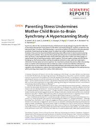 I thought our relationship was cas. Pdf Parenting Stress Undermines Mother Child Brain To Brain Synchrony A Hyperscanning Study