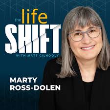 Why Marty Ross-Dolen Believes It's Never Too Late to Change Your…
