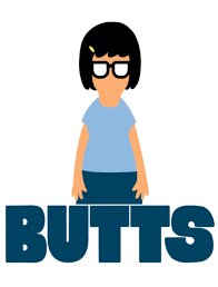 tina belcher butts bob s burgers bobs burgers meme show bobs burgers tina