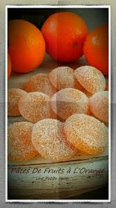 Pates De Fruit A L Orange Pate De Fruit Recette Pates De Fruits Pates De Fruits Maison