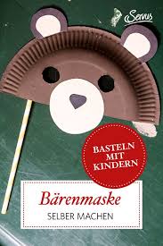 Barenmaske Basteln In 2020 Basteln Basteln Mit Kindern Selber Machen