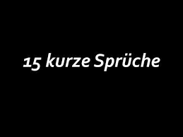 15 Schone Kurze Spruche Status Spruche Youtube